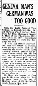 Newspaper story of a Geneva soldier who a barber thought was a Nazi because his German was so good.