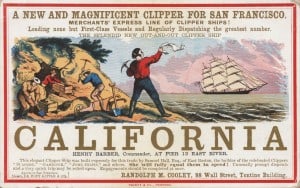 Colored advertisement for clipper ships to San Francisco. Dates to the California Gold Rush