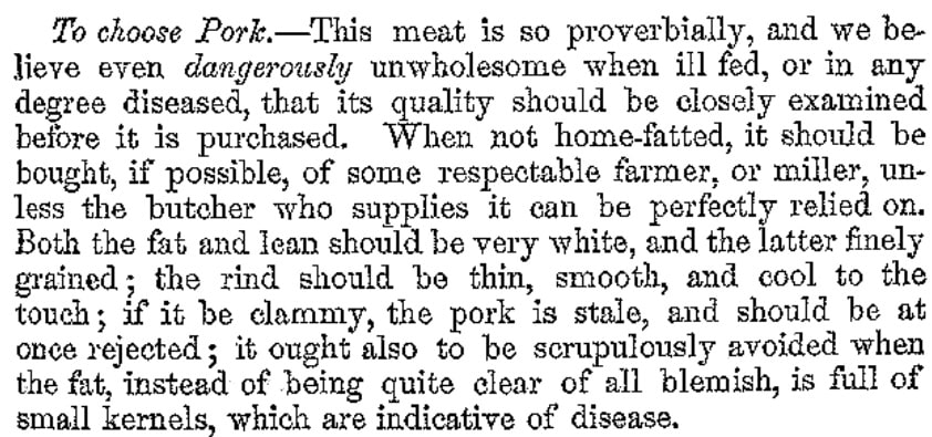 Instructions from an 1852 cookbook for choosing pork.